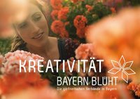 Bayern blüht Großflächenplakat im Format 18/1  Kreativität